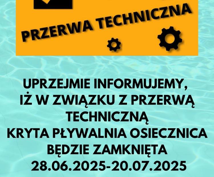 PRZERWA TECHNICZNA