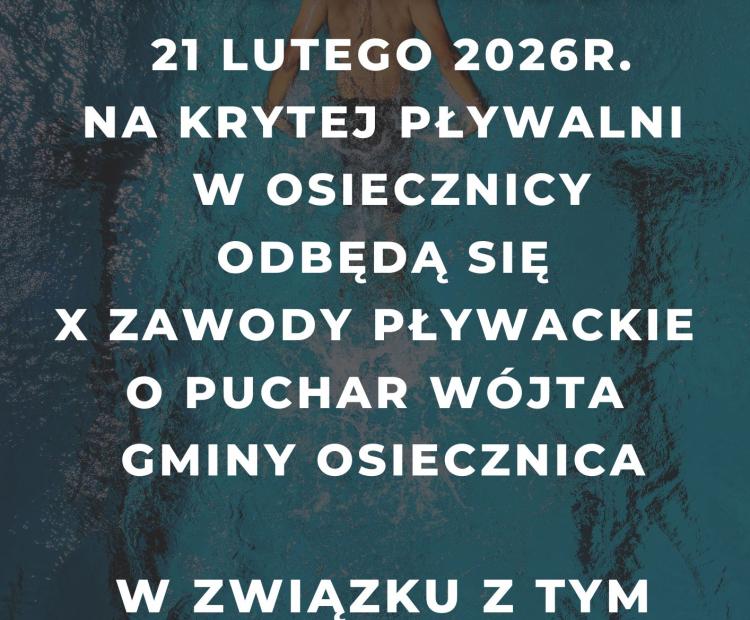 X ZAWODY PŁYWACKIE O PUCHAR WÓJTA GMINY OSIECZNICA